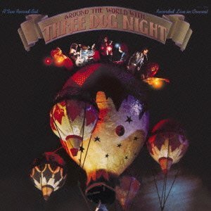 Three Dog Night/Around The World With Three Do@Import-Jpn/Shm-Cd